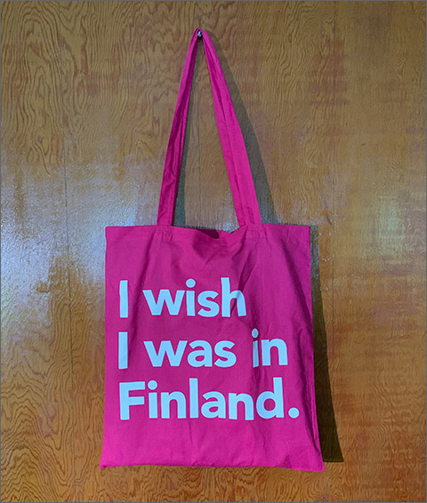 I Wish I was in Helsinki Finland