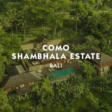 COMO Shambhala Estate Bali The Best Retreat and Villas in Bali Private Client Luxury Travel