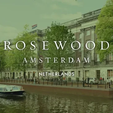 Rosewood Amsterdam one of one of the Best New Hotels in Amsterdam