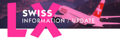 Swiss Airline Lufthansa Information Update LX LH
