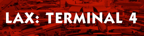 LAX Terminal 4 International Departures
