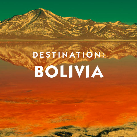 Destination Bolivia hotel suggestions basic information and travel assistance