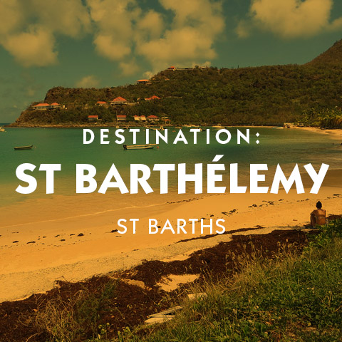 Destination St Barthelemy St Barths Private Client Luxury Travel hotel suggestions basic information and expert travel assistance