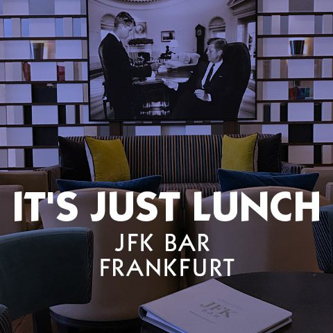 Its Just Lunch JFK Bar Villa Kennedy Frankfurt am Main