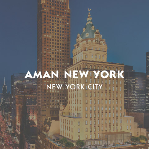 Aman New York Luxury Hotel and Resort information page
