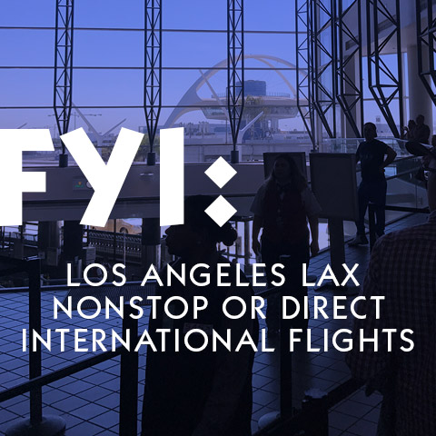 Los Angeles LAX Nonstop or Direct International Flight List