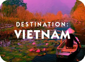 Destination Vietnam General Information Page and travel assistance