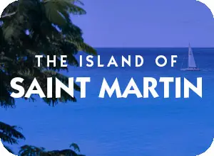 Destination The Island of Saint Martin General Information Page and travel assistance