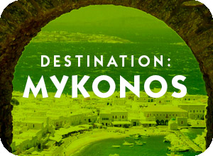 Destination Mykonos Greece General Information Page and travel assistance