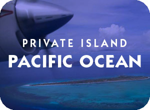 								 		Private Island Pacific Ocean